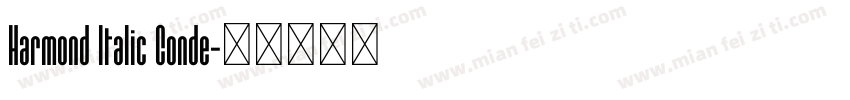 Harmond Italic Conde字体转换